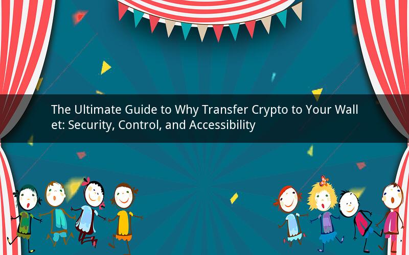 The Ultimate Guide to Why Transfer Crypto to Your Wallet: Security, Control, and Accessibility