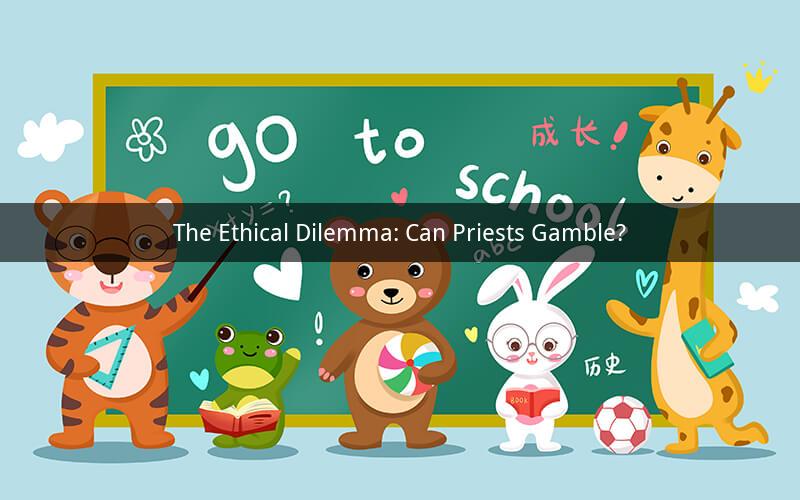 The Ethical Dilemma: Can Priests Gamble?