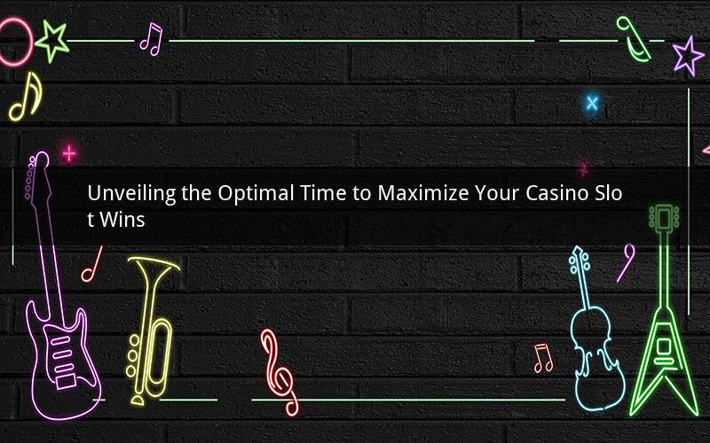 Unveiling the Optimal Time to Maximize Your Casino Slot Wins