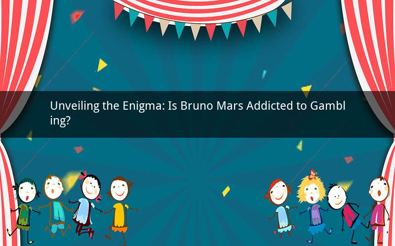 Unveiling the Enigma: Is Bruno Mars Addicted to Gambling?