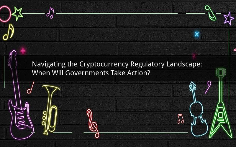 Navigating the Cryptocurrency Regulatory Landscape: When Will Governments Take Action?