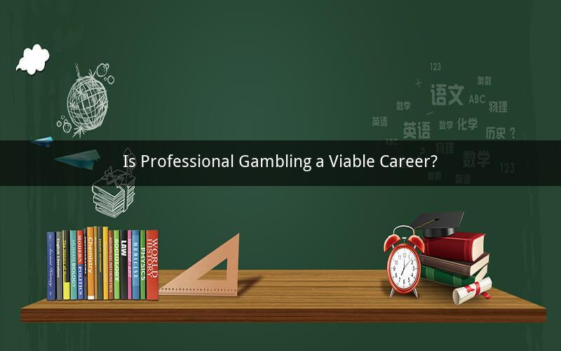 Is Professional Gambling a Viable Career?