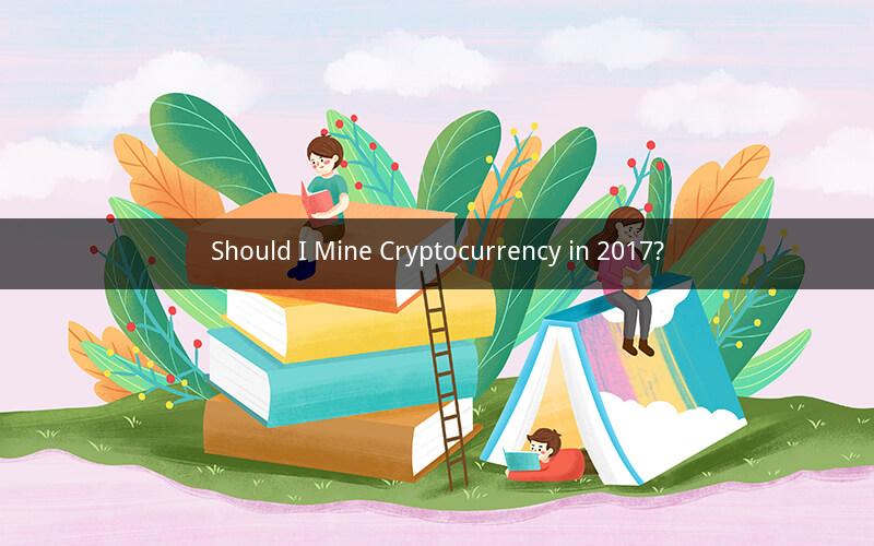 Should I Mine Cryptocurrency in 2017?