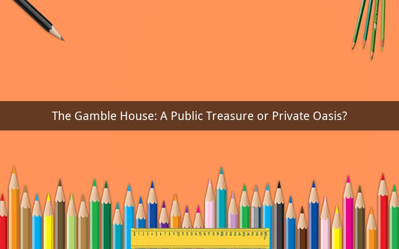 The Gamble House: A Public Treasure or Private Oasis?