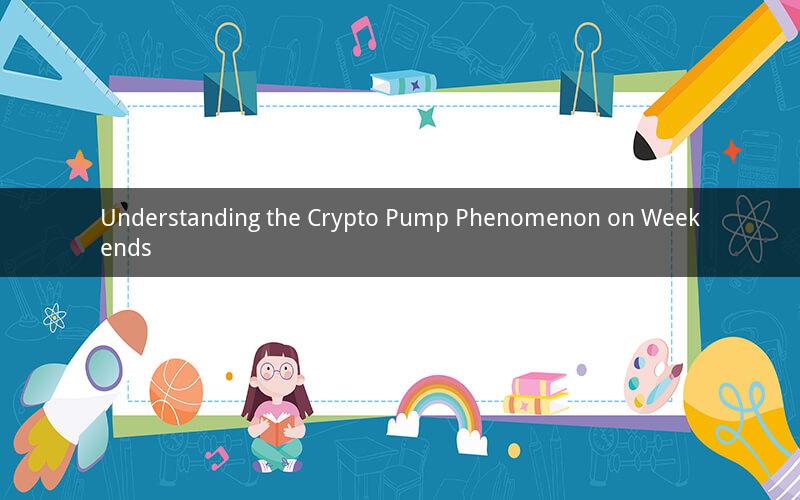 Understanding the Crypto Pump Phenomenon on Weekends