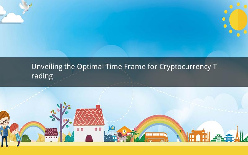 Unveiling the Optimal Time Frame for Cryptocurrency Trading
