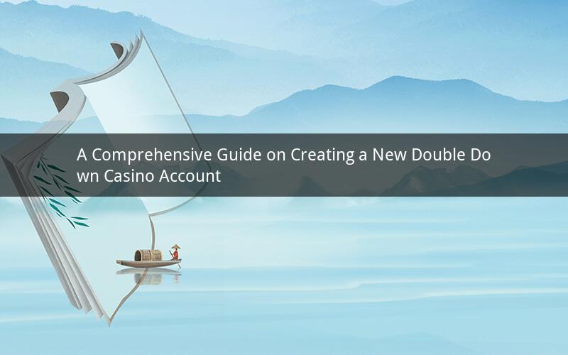 A Comprehensive Guide on Creating a New Double Down Casino Account