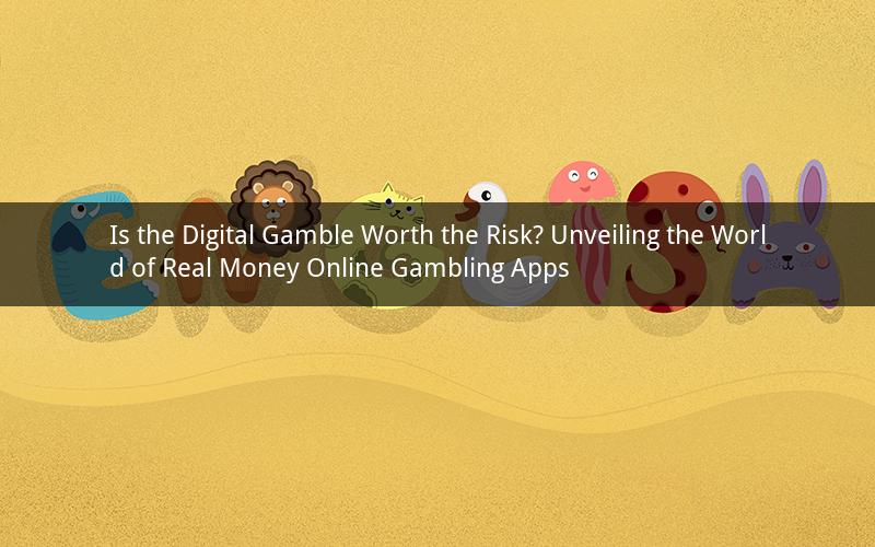 Is the Digital Gamble Worth the Risk? Unveiling the World of Real Money Online Gambling Apps