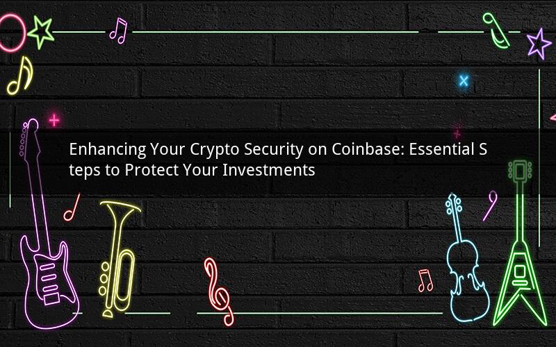 Enhancing Your Crypto Security on Coinbase: Essential Steps to Protect Your Investments