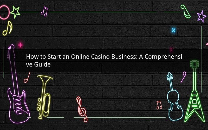 How to Start an Online Casino Business: A Comprehensive Guide