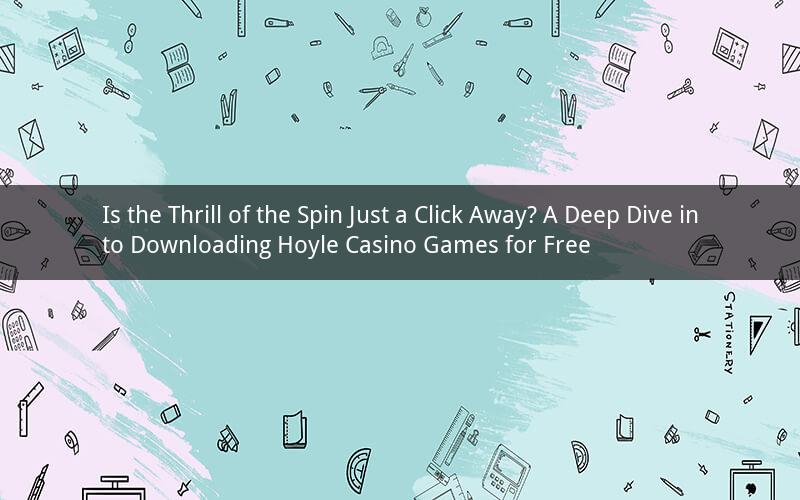 Is the Thrill of the Spin Just a Click Away? A Deep Dive into Downloading Hoyle Casino Games for Free