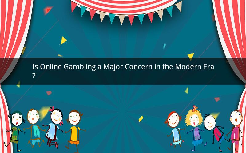 Is Online Gambling a Major Concern in the Modern Era?