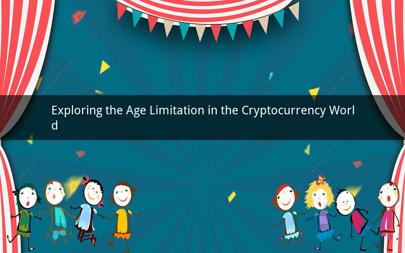 Exploring the Age Limitation in the Cryptocurrency World