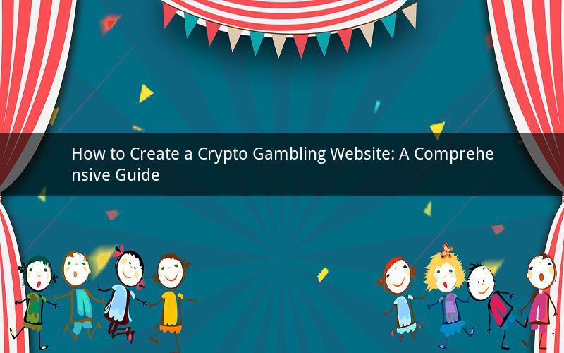 How to Create a Crypto Gambling Website: A Comprehensive Guide