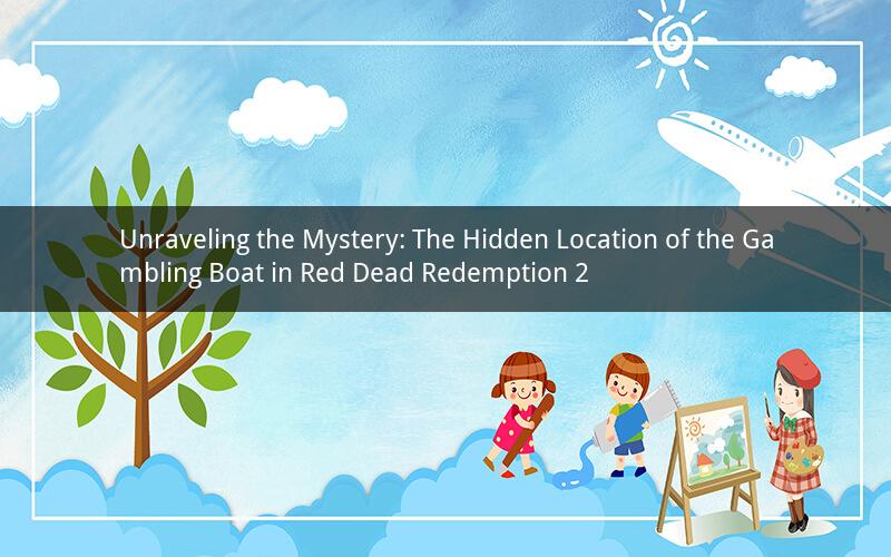 Unraveling the Mystery: The Hidden Location of the Gambling Boat in Red Dead Redemption 2