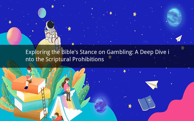 Exploring the Bible's Stance on Gambling: A Deep Dive into the Scriptural Prohibitions