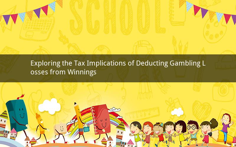 Exploring the Tax Implications of Deducting Gambling Losses from Winnings
