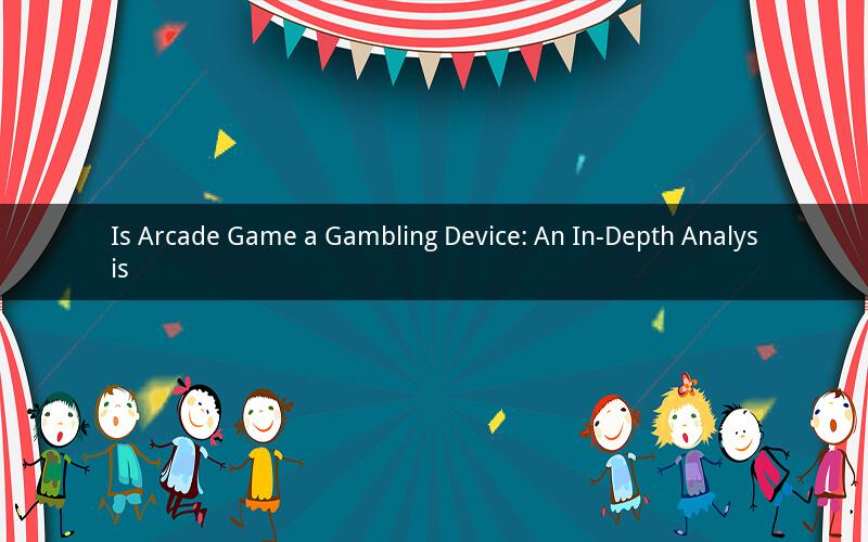Is Arcade Game a Gambling Device: An In-Depth Analysis