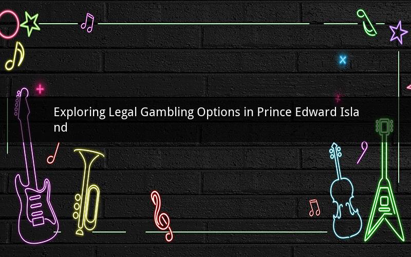 Exploring Legal Gambling Options in Prince Edward Island