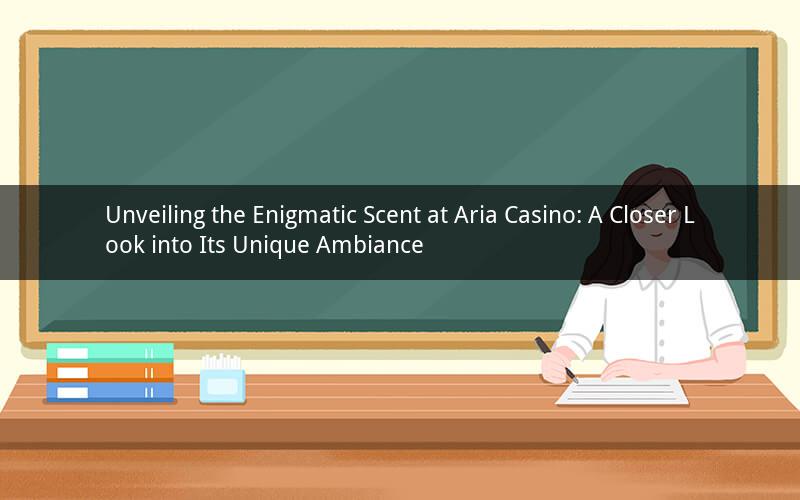 Unveiling the Enigmatic Scent at Aria Casino: A Closer Look into Its Unique Ambiance