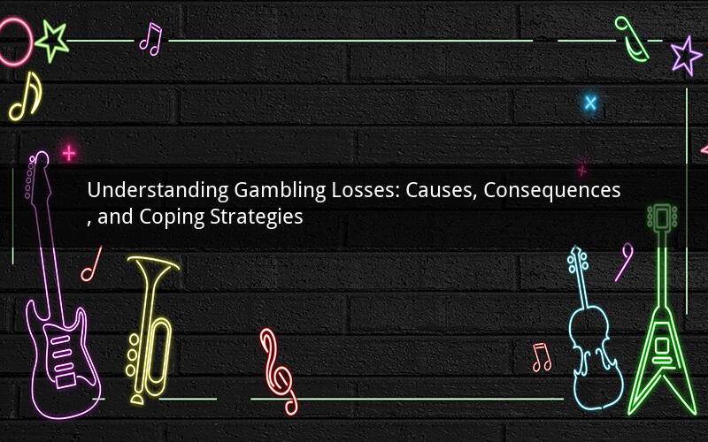 Understanding Gambling Losses: Causes, Consequences, and Coping Strategies