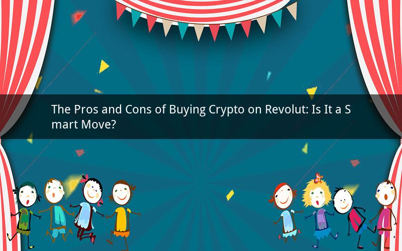 The Pros and Cons of Buying Crypto on Revolut: Is It a Smart Move?
