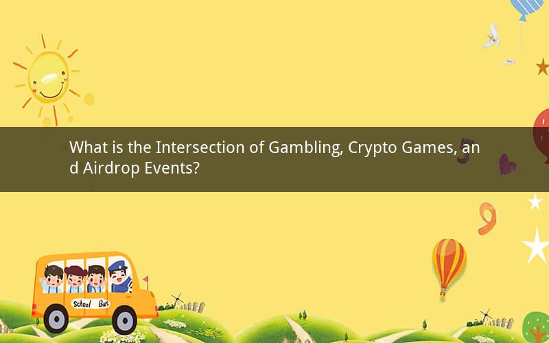 What is the Intersection of Gambling, Crypto Games, and Airdrop Events?