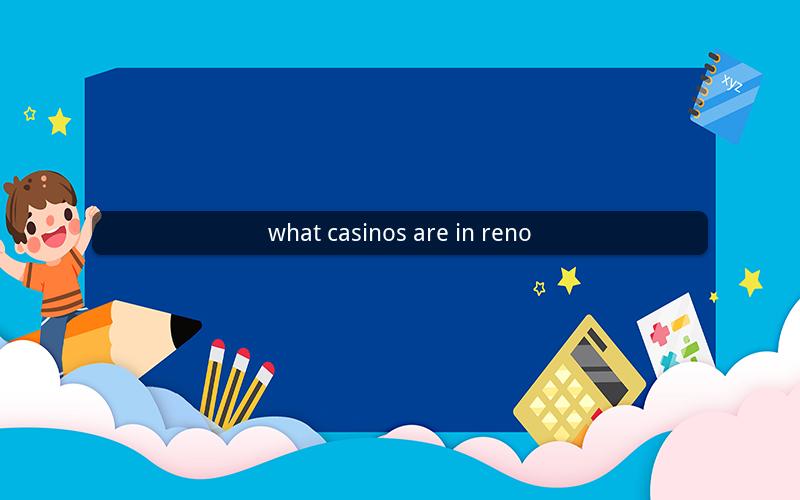 what casinos are in reno