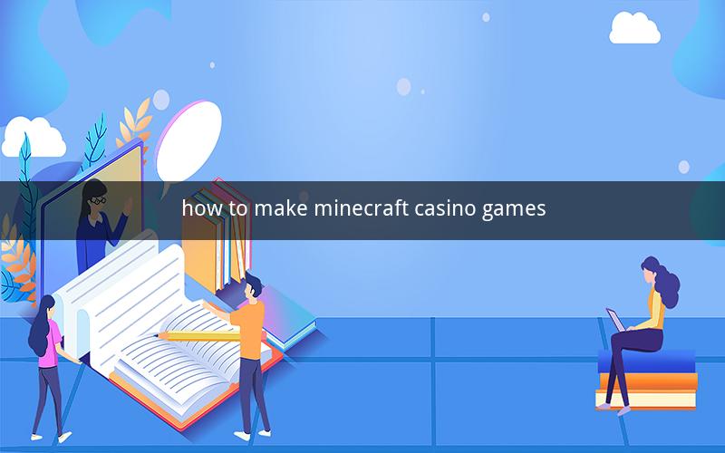 how to make minecraft casino games