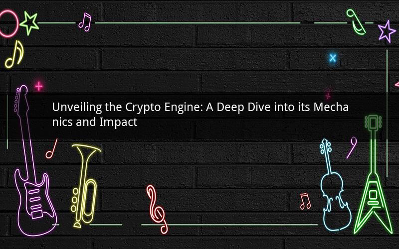 Unveiling the Crypto Engine: A Deep Dive into its Mechanics and Impact