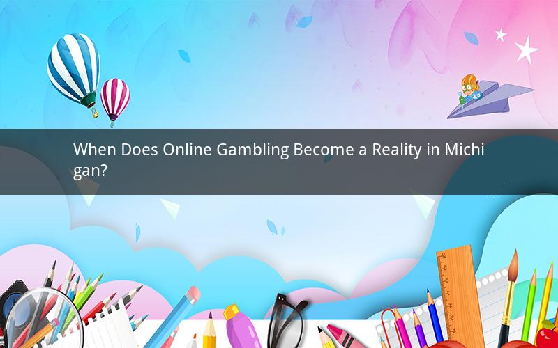 When Does Online Gambling Become a Reality in Michigan?