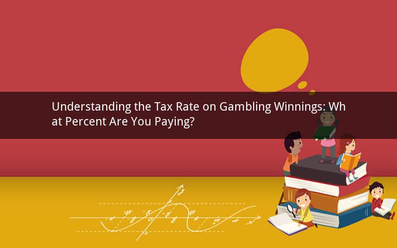 Understanding the Tax Rate on Gambling Winnings: What Percent Are You Paying?