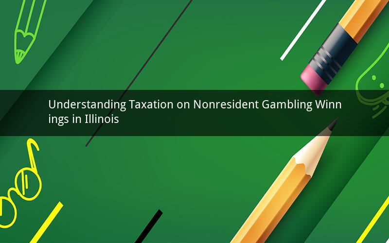 Understanding Taxation on Nonresident Gambling Winnings in Illinois