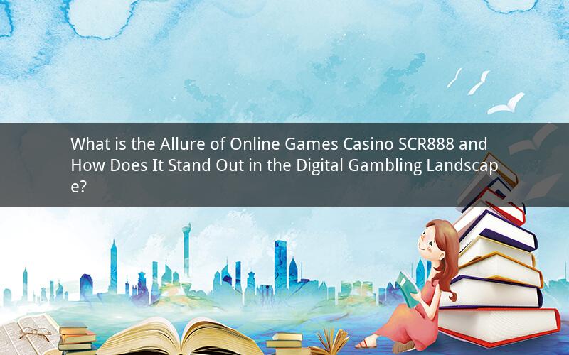 What is the Allure of Online Games Casino SCR888 and How Does It Stand Out in the Digital Gambling Landscape?